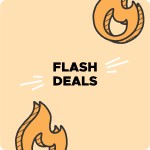 Flash Deals